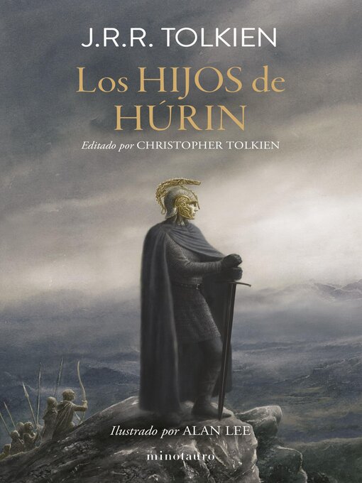 Title details for Los Hijos de Húrin. Ilustrado por Alan Lee by J. R. R. Tolkien - Available